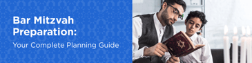 The title of the article: Bar Mitzvah Preparation: Your Complete Planning Guide
