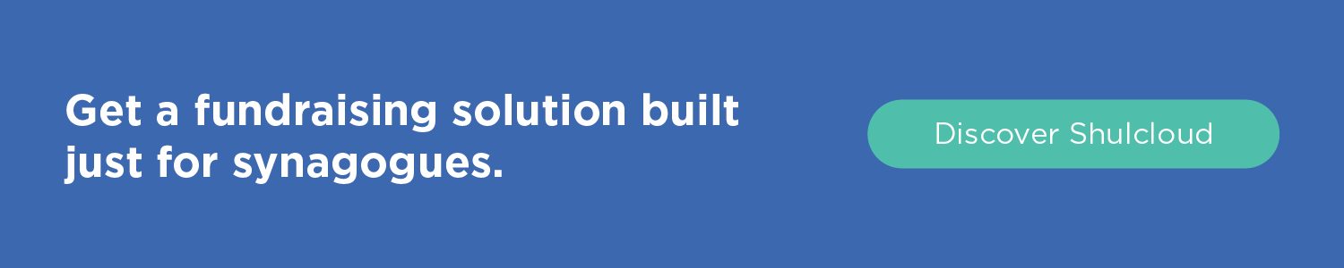Get a fundraising solution built just for synagogues. Discover Shulcloud.