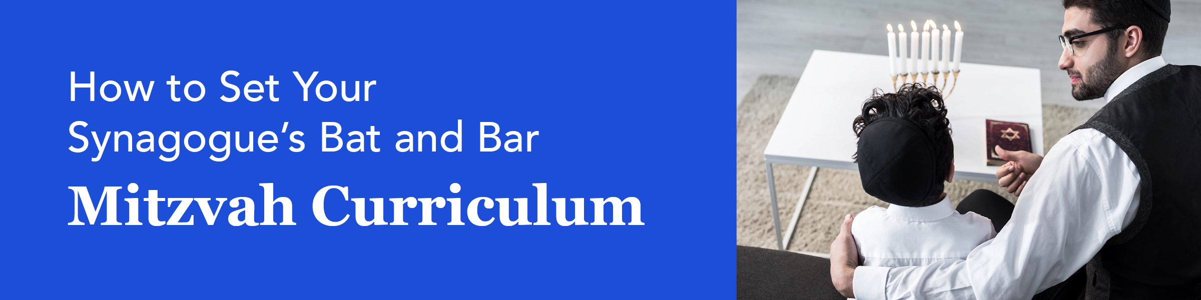 The title of the article: How to Set Your Synagogue’s Bat and Bar Mitzvah Curriculum
